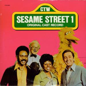 Sesame Street: Sesame Street 1 (Original Cast Record), Vol. 1