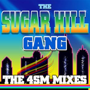 The Sugarhill Gang: 4SM Mixes