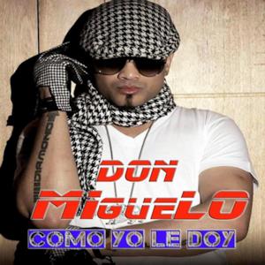 Como Yo Le Doy - Single