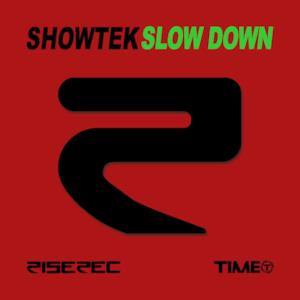 Slow Down - Single