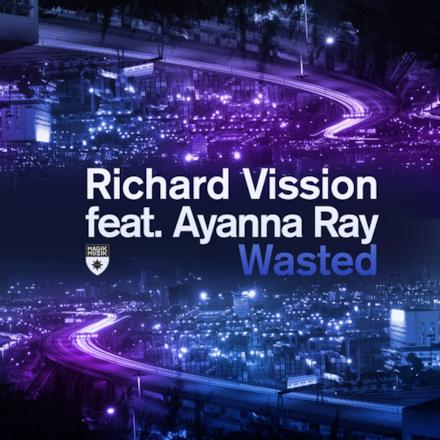 Wasted (feat. Ayanna Ray) - EP