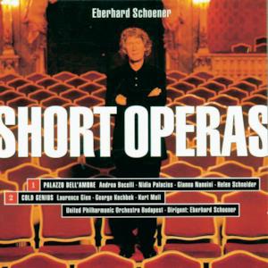 Eberhard Schoener: Short Operas