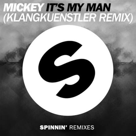 It's My Man (Klangkuenstler Remix) - Single