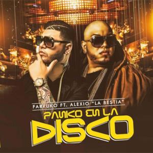 Pánico en la Disco (feat. Alexio La Bestia & Gaby El Kreativo) - Single