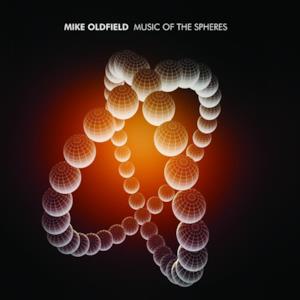 Mike Oldfield  (Music of The Spheres) [EU Version]