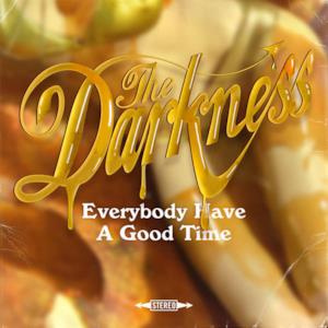 Everybody Have a Good Time - Single