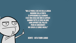 Dente: le migliori frasi delle canzoni