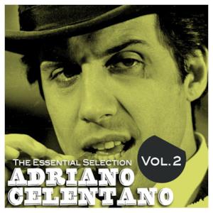 Adriano Celentano: The Essential Selection, Vol. 2