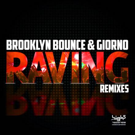 Raving Remixes