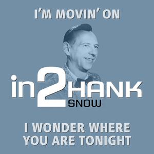 in2Hank Snow - Volume 1 - Single