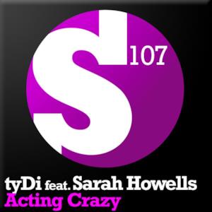 Acting Crazy - EP (feat. Sarah Howells) - EP