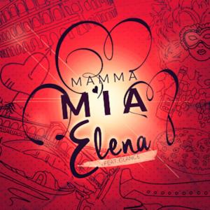 Mamma Mia (He's Italiano) [feat. Glance] - EP