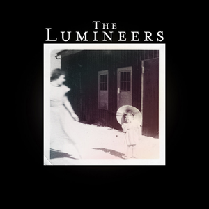 The Lumineers (Deluxe Version)