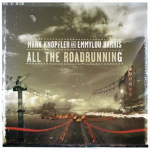 All the Roadrunning (Bonus Tracks Edition)