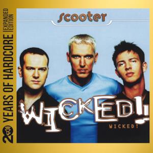 Wicked! (20 Years of Hardcore Expanded Edition) [Remastered]