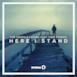 Here I Stand (Radio Edit) [feat. Cimo Frankel] - Single
