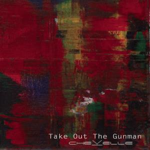 Take Out the Gunman - Single