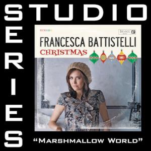 Marshmallow World (Studio Series Performance Track) - - EP