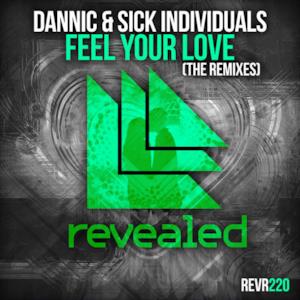 Feel Your Love (The Remixes) - EP