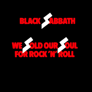 We Sold Our Soul for Rock 'N' Roll (Bonus Track Version)