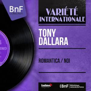 Romantica / Noi (Mono Version) - Single