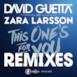 This One's for You (feat. Zara Larsson) [Official Song UEFA EURO 2016] (Remixes) - EP
