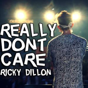 Really Don't Care - Single