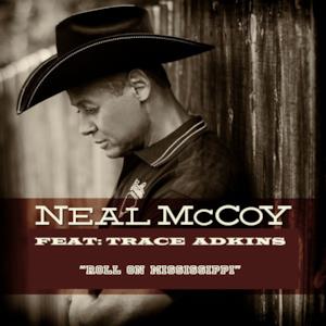 Roll On Mississippi (feat. Trace Adkins) - Single