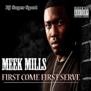 First Come First Serve (feat. DJ Super Sport)