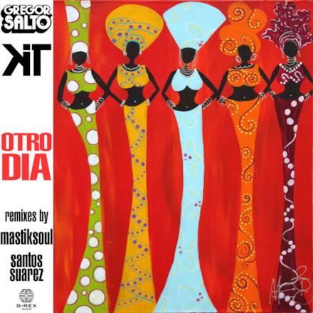 Otro Dia Remixes - EP