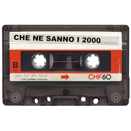 Che Ne Sanno I 2000 (feat. Danti) - Single