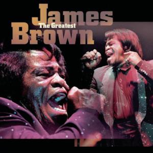 James Brown - The Greatest