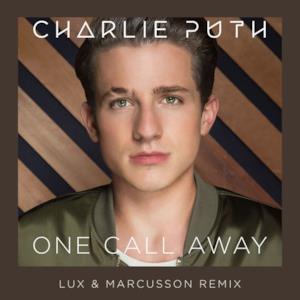 One Call Away (Lux & Marcusson Remix) - Single