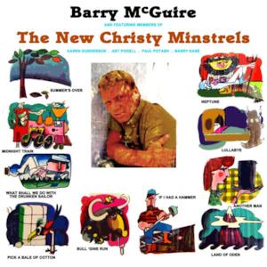 Barry Mcguire & The New Christy Minstrels (feat. The New Christy Minstrels)
