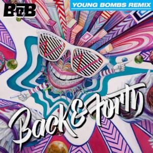 Back and Forth (Young Bombs Remix) - Single