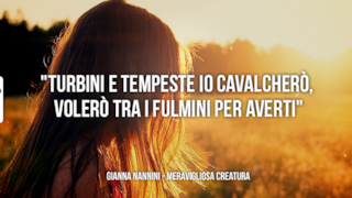 Citazione da Meravigliosa Creatura di Gianna Nannini