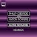 Alone No More - Remixes