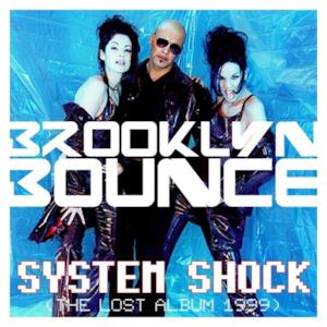 System Shock (The Lost Album 1999)