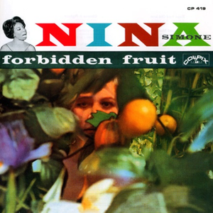 Forbidden Fruit (The Very Best of Nina Simone)