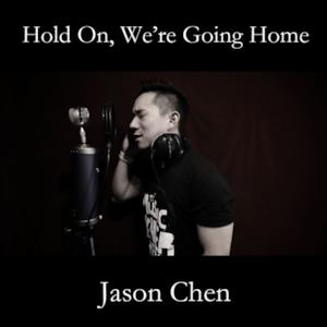 Hold On, We're Going Home - Single