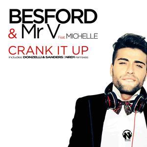 Crank It Up (feat. Michelle) - EP