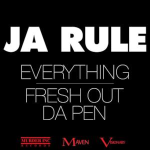 Everything / Fresh Out da Pen - Single