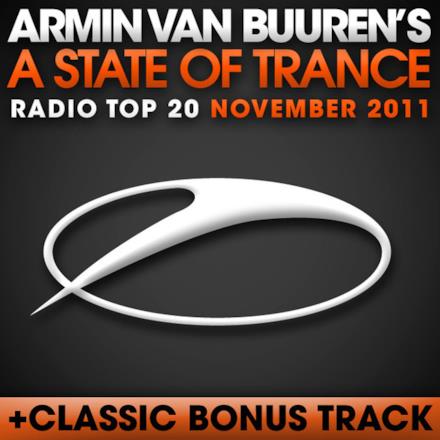 A State of Trance Radio Top 20: November 2011 (Including Classic Bonus Track)