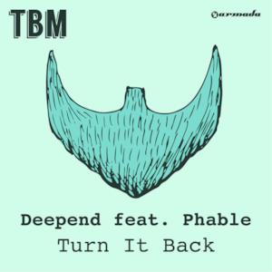 Turn It Back (feat. Phable) - Single