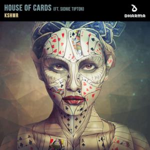 House of Cards (feat. Sidnie Tipton) - Single