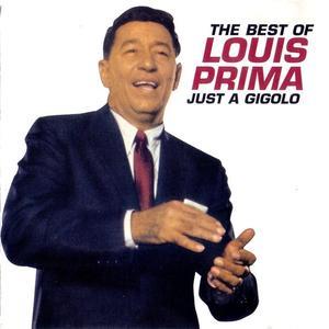 Louis Prima : Just a Gigolo