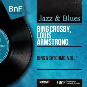 Bing & Satchmo, Vol. 1 (Mono Version) - EP