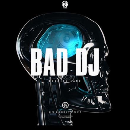 Bad DJ - Single