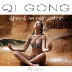 Qi Gong (Absolute Relaxation)