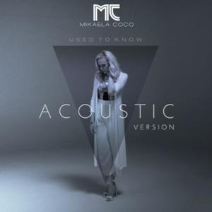 Used to Know (Acoustic Version) - Single